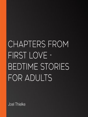 cover image of Chapters from First Love